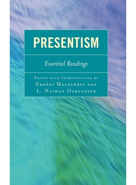 预订 Presentism: Essential Readings: 9780739145005