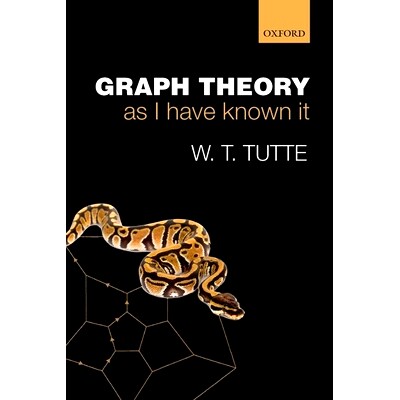 Graph Theory As I Have Known It 正如我所知道的图论: 9780199660551
