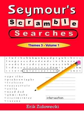 预订 Seymour’s Scramble Searches - Themes 3 - Volume 1: 9781546950189