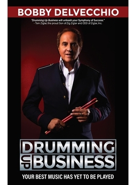 预订 Drumming Up Business: How to Become the One2Beat 招揽生意: 9781951492847