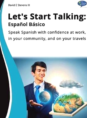 预订 Let’s Start Talking - Espanol Basico: Un Guia Principiante Para Hablar Espanol: 9781985341579