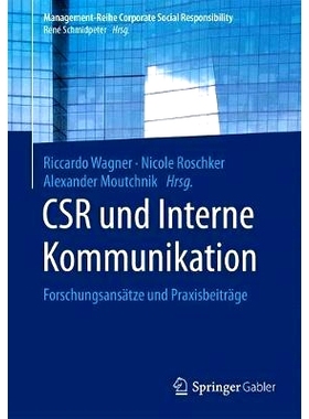 预订 CSR und Interne Kommunikation: Forschungsansätze und Praxisbeiträge: 9783662528709