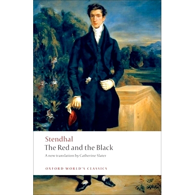 现货 The Red and the Black: A Chronicle of the Nineteenth Century 红与黑: 9780199539253