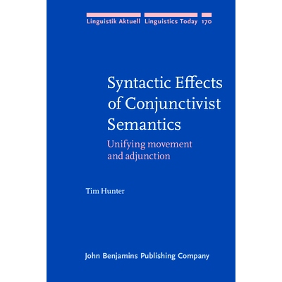 预订 Syntactic Effects of Conjunctivist Semantics: Unifying movement and adjunction 关联语义学的句法效应:统一变动与附加:
