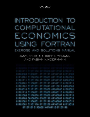 【预订】Introduction to Computational Economics Using Fortran