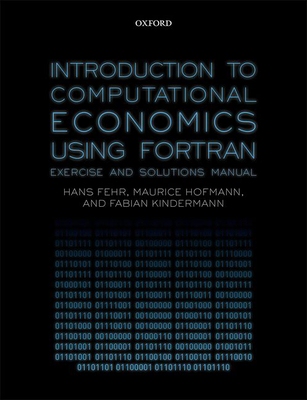 【预订】Introduction to Computational Economics Using Fortran
