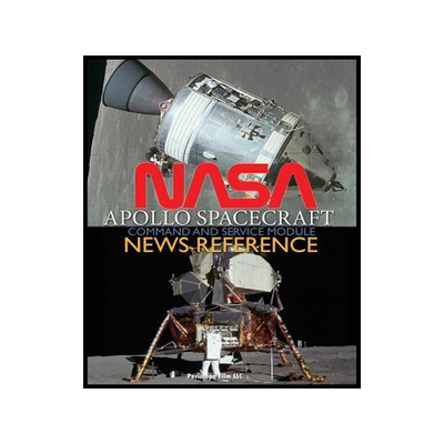 [预订]NASA Apollo Spacecraft Command and Service Module News Reference 9781940453552