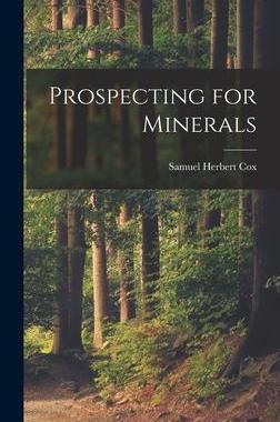 [预订]Prospecting for Minerals 9781016097635