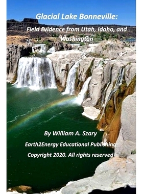预订 Glacial Lake Bonneville: Field Evidence from Utah, Idaho, and Washington: 9798601954594