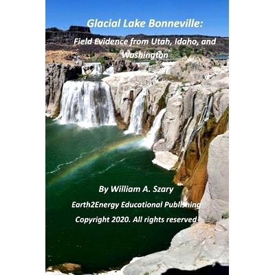 预订 Glacial Lake Bonneville: Field Evidence from Utah, Idaho, and Washington: 9798601954594