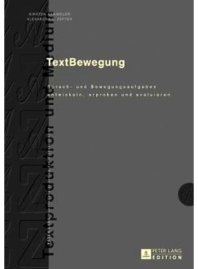 预订 TextBewegung: Sprach- und Bewegungsaufgaben entwickeln, erproben und evaluieren: 9783631716816
