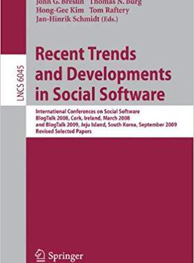【预订】Recent Trends and Developments in Social Software 9783642165801