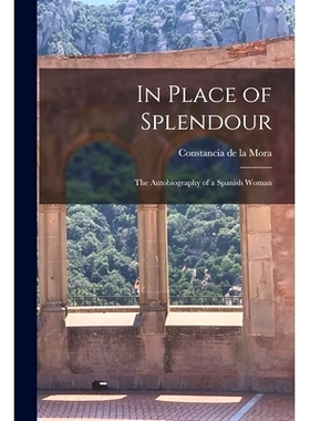 预订 In Place of Splendour: the Autobiography of a Spanish Woman: 9781015132818