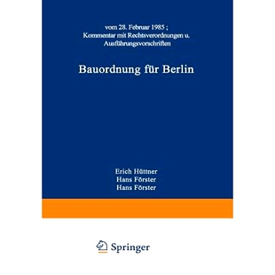 预订 Bauordnung für Berlin: vom 28. Februar 1985. KOMMENTAR mit Rechtsverordnungen und Ausführungsvorschriften: 978352