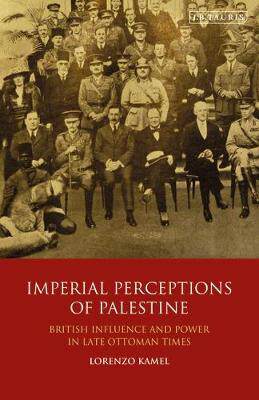 [预订]Imperial Perceptions of Palestine 9781788313537
