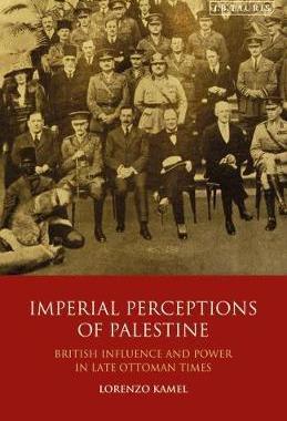 [预订]Imperial Perceptions of Palestine 9781788313537