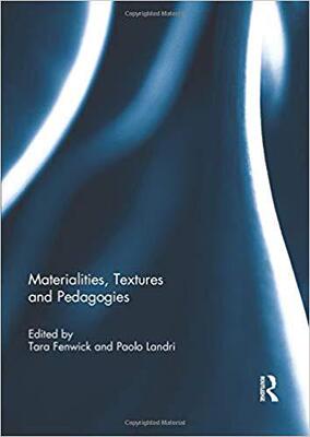【预售】Materialities, Textures and Pedagogies