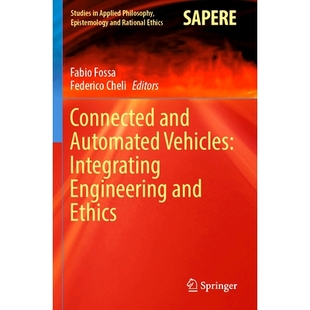 97830313 Engineering Connected and Automated 预订 Ethics Integrating Vehicles 互联与自动驾驶汽车：整合工程与伦理学