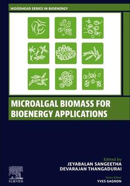 [预订]Microalgal Biomass for Bioenergy Applications 9780443139277