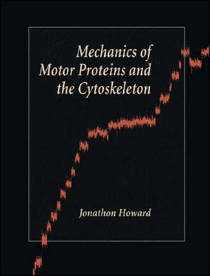 【预订】Mechanics of Motor Proteins and the Cytoskeleton