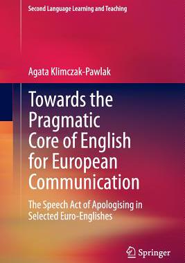 【预订】Towards the Pragmatic Core of English for European Communication