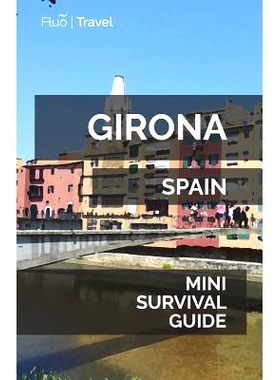 预订 Girona Mini Survival Guide: 9781721504213