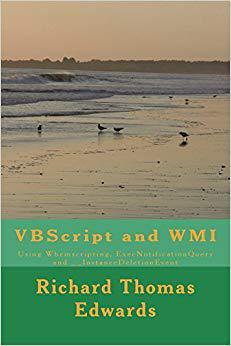 【预售】VBScript and Wmi: Using Wbemscriptin...