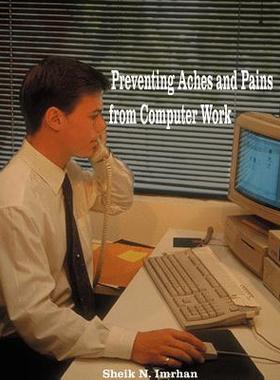 预订 Preventing Aches and Pains from Computer Work