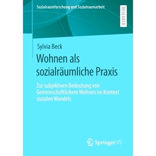 预订 Wohnen als sozialräumliche Praxis: 9783658323332