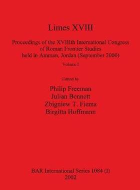 [预订]Limes XVIII - Proceedings of the XVIIIth International Congress of Roman Frontier Studies held in Am 9781841714639