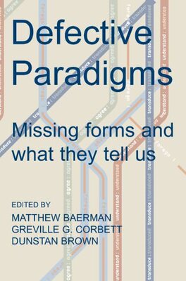 【预订】Defective Paradigms