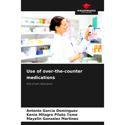 预订 Use of over-the-counter medications: Risk of self-medication 使用非處方藥: 9786208279585