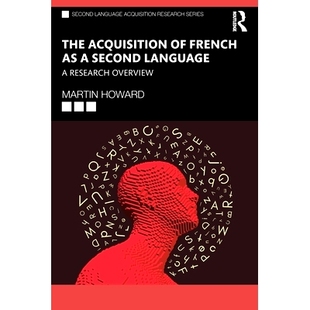 法語習(xí)得:研究綜述 Overview 預(yù)訂 Research Second The Acquisition 語言 9781032205458 作為 French Language