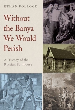 【预订】Without the Banya We Would Perish 9780197651674