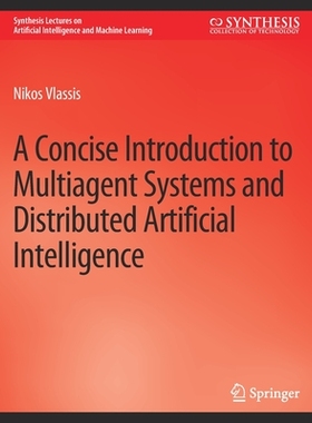 预订 A Concise Introduction to Multiagent Systems and Distributed Artificial Intelligence