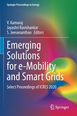 【预订】Emerging Solutions for e-Mobility and Smart Grids 9789811607219