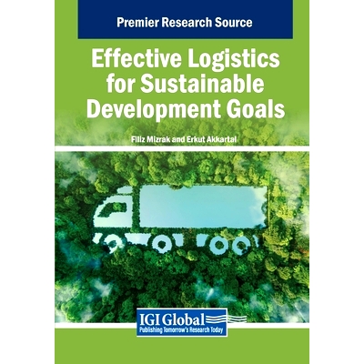 预订 Effective Logistics for Sustainable Development Goals: 9798369370728