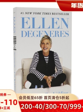 Seriously...I'm Kidding 英文原版 艾伦自传：认真我在开玩笑 Ellen DeGeneres