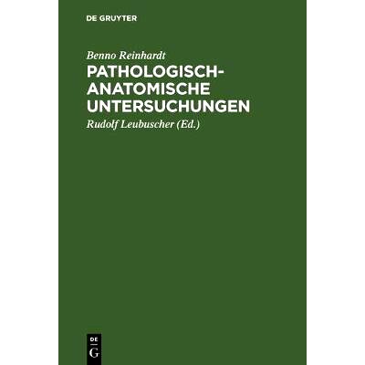 预订 Pathologisch-anatomische Untersuchungen: 9783111119717