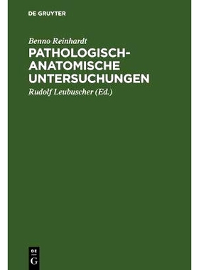 预订 Pathologisch-anatomische Untersuchungen: 9783111119717