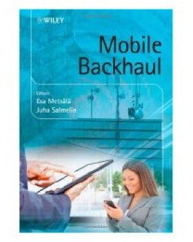 【预订】Mobile Backhaul