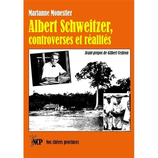 controverses réalités 预订 争议与现实 Schweitzer 阿尔伯特·史怀哲 9782493454140 Albert