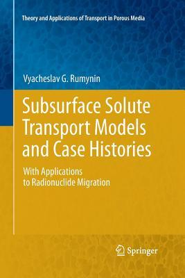 【预订】Subsurface Solute Transport Models and Case Histories