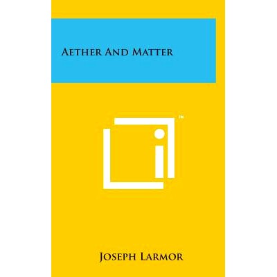 预订 Aether and Matter: 9781498137799