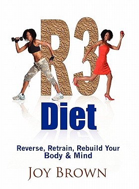 预订 R3 Diet: Reverse, Retrain, Rebuild Your Body & Mind