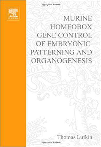 【预售】Murine Homeobox Gene Control of Embryonic Patterning and Organogenesis