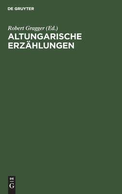 【预订】Altungarische Erzählungen 9783111147895