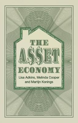 【预订】The Asset Economy, Property Ownership and the New Logic of Inequality