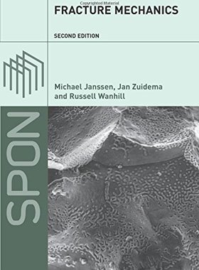 【预订】Fracture Mechanics, Second Edition