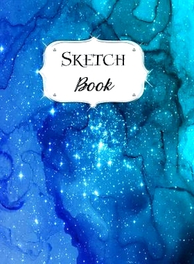 预订 Sketch Book: Galaxy Sketchbook Scetchpad for Drawing or Doodling Notebook Pad for Creative Artists #1 Blue Green: 9